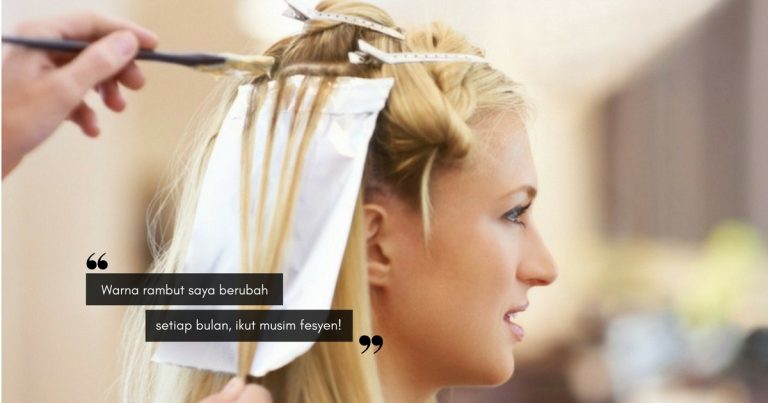 Oh, Jaga Rambut Berwarna LAGI SUSAH Sebenarnya! Baca Tip Ini Supaya Ia Sentiasa Sihat & Lembut