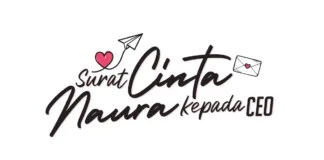 Surat Cinta Naura Kepada CEO