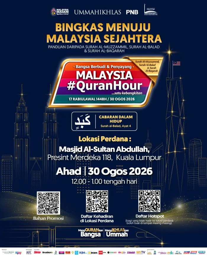 Malaysia #QuranHour 2026, Luangkan 1 Jam Bersama Al-Quran Menjelang Hari Kebangsaan Ke-69 6 Malaysia #QuranHour 2026